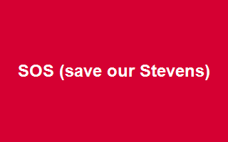 SOS (save our Stevens)